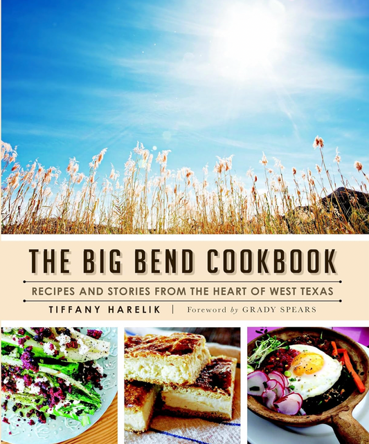 Big Bend Cookbook
